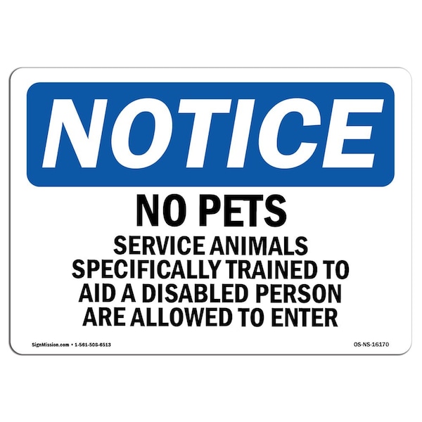 Sign, 3.5" H, No Pets Service Animals Allowed Sign, Landscape, NS-D-35-L-16170-10PK
